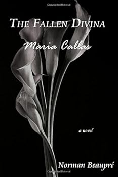 Paperback The Fallen Divina: Maria Callas Book