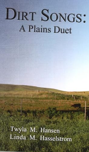 Dirt Songs: A Plains Duet