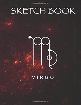 Sketch Book Virgo : Notebook for Sketching, Drawing, Painting, Writing, Doodling, Brainstorming, 120 Pages, 8. 5 X 11 Size