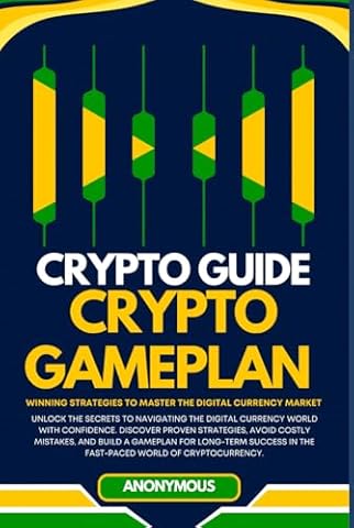 Crypto Gameplan: Winning Strategies to Master the Digital Currency Market