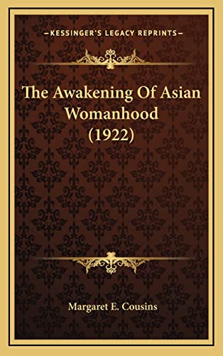 The Awakening Of Asian Womanhood (1922)