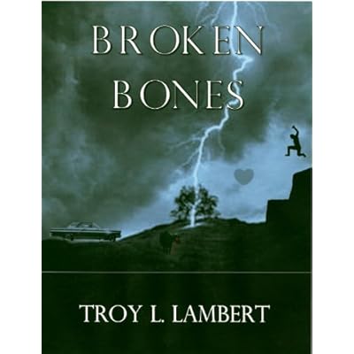 Broken Bones