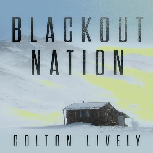 Blackout Nation (Written by Colton Lively) episode artwork