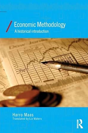 Economic Methodology: A Historical Introduction: 36 book cover