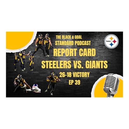 WEEK 8 REPORT CARDS STEELERS VS. GIANTS