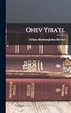 Ohev Yira'el (Hebrew Edition)