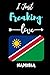 Produktbild i just Freaking love Namibia: Gift Idea For Namibia Lovers | Notebook Journal Notebook to Write In for Notes | Perfect gifts for ... | Funny Cute Gifts(6x9 Inches,110Pages). Paperback