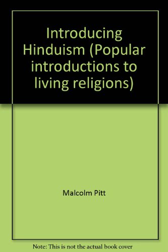 Introducing Hinduism (Popular introductions to living religions)