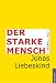 Produktbild Der starke Mensch: Ein Traktat