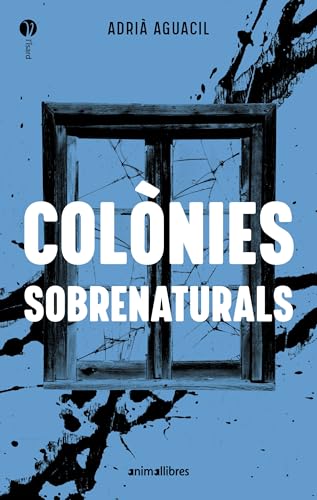 Portada de Colònies sobrenaturals
