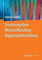 Zerstorungsfreie Werkstoffprufung - Magnetpulverprufung 3662439700 Book Cover