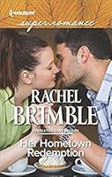Her Hometown Redemption 0373609272 Book Cover