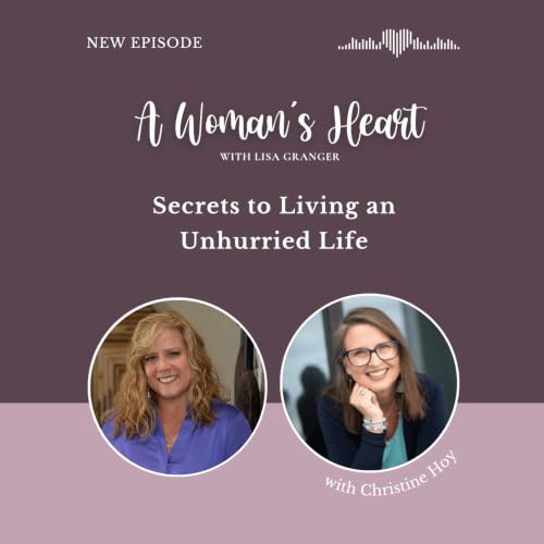 Christine Hoy: Secrets to Living an Unhurried Life
