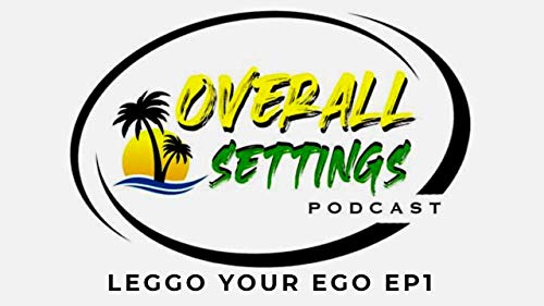 Overall Settings Podcast