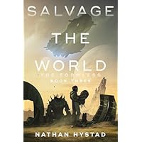 Salvage the World