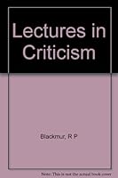 Lectures in Criticism: the Johns Hopkins University B000I9O1SK Book Cover