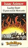  Lucky Starr: el gran sol de Mercurio