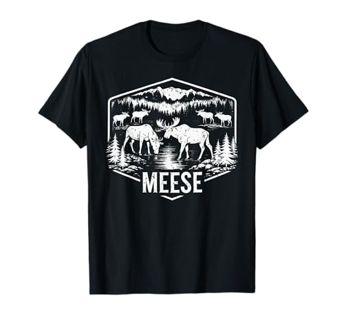Meese Funny Moose Humor Camping Wildlife Outdoor Nature T-Shirt