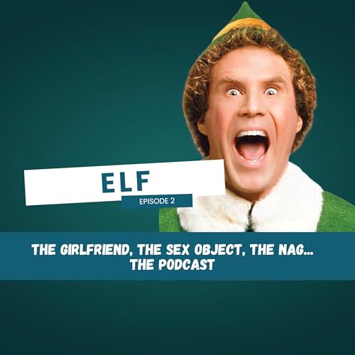 Episode 2 - Elf