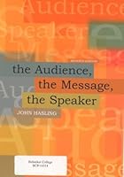 The Audience, the Message, the Speaker 0072988819 Book Cover