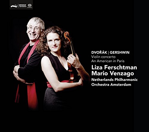 Dvorak: Violin Concerto, Gershwin: An American in Paris
