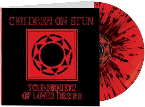 Tourniquets Of Love'S Desire (Splatter Vinyl)