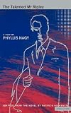 The Talented Mr Ripley: Play (Methuen Drama Series)