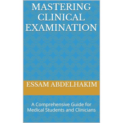 Mastering Clinical Examination Audiolibro Por Essam Abdelhakim arte de portada