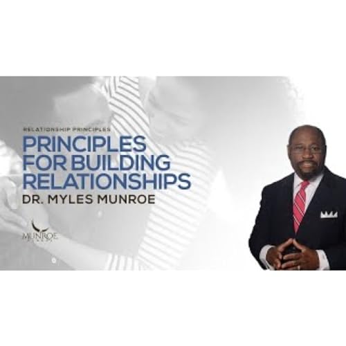 Principles For Building Relationships