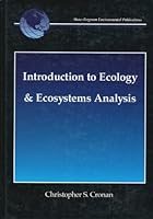 Introduction to Ecology & Ecosystems Analysis 0964933713 Book Cover