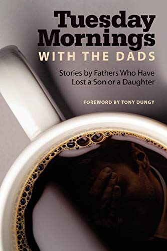 Tuesday Mornings with the Dads