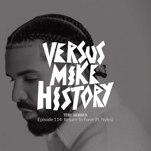 Episode 114: Return To Form (ft. Nyles)