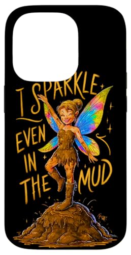 �}�b�h���� �v�����Z�X I Sparkle Even in Mud Team Fairy Girls ATV �X�}�z�P�[�X iPhone 14 Pro �p
