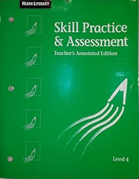 Paperback Heath Literacy Skill Practice & Assessment Level 4,Teacher's Annotated Edition Book
