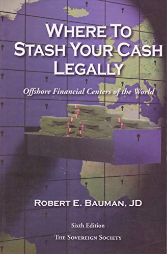Where to Stash Your Cash Legally