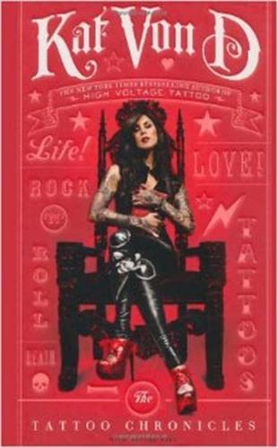 Preisvergleich Produktbild The Tattoo Chronicles (Kat Von D)