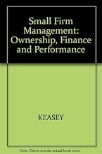 Small Firm Management: Ownership, Finance and Performance