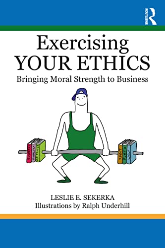 Exercising Your Ethics view 2