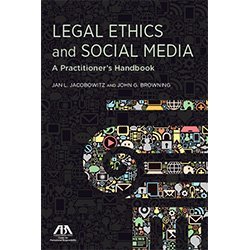 Paperback Legal Ethics and Social Media: A Practitioner's Handbook Book