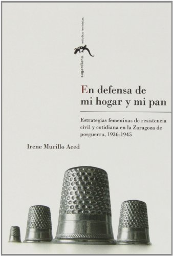 En defensa de mi hogar y mi pan