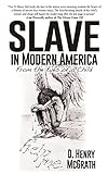 Slave In Modern America: From the Eyes of a Child