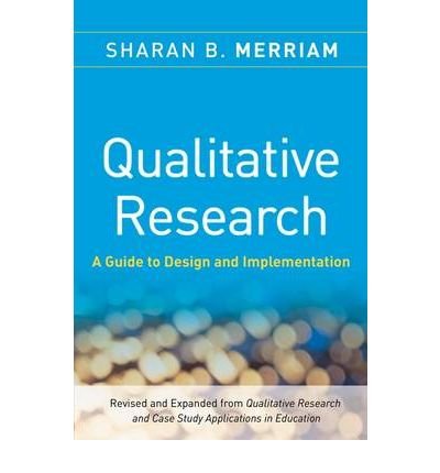 Image of [ QUALITATIVE RESEARCH A GUIDE TO DESIGN AND IMPLEMENTATION BY MERRIAM, SHARAN B.](AUTHOR)PAPERBACK