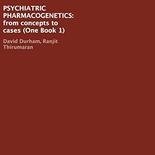 Psychiatric Pharmacogenetics, Book 1 cover art