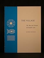 The Village: The Past and Present of Sunfish Lake B00BDO7E42 Book Cover