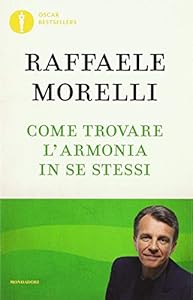 Come trovare l'armonia in se stessi