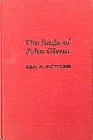 The saga of John Glenn, and other poems B0007H0XZI Book Cover