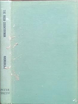 Hardcover The Irish Countryman: An Anthropological Study Book