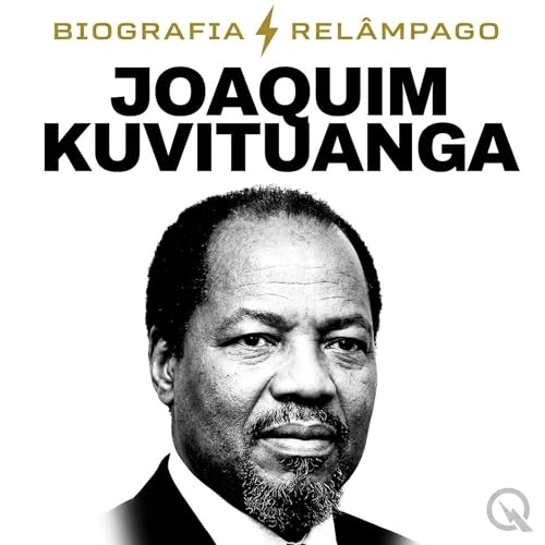 『Joaquim Kuvituanga Biografia Rel&acirc;mpago &mdash; O Atacante de Angola em Novembro』のカバーアート