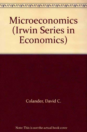 Microeconomics (Irwin Series in Economics) 0256138257 Book Cover