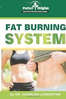 Perfect Origins Fat Burning System 1497572002 Book Cover